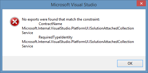 No exports were found that match the constraint: ContractName Microsoft.Internal.VisualStudio.PlatformUI.ISolutionAttachedCollectionService RequiredTypeIdentity Microsoft.Internal.VisualStudio.PlatformUI.ISolutionAttachedCollectionService